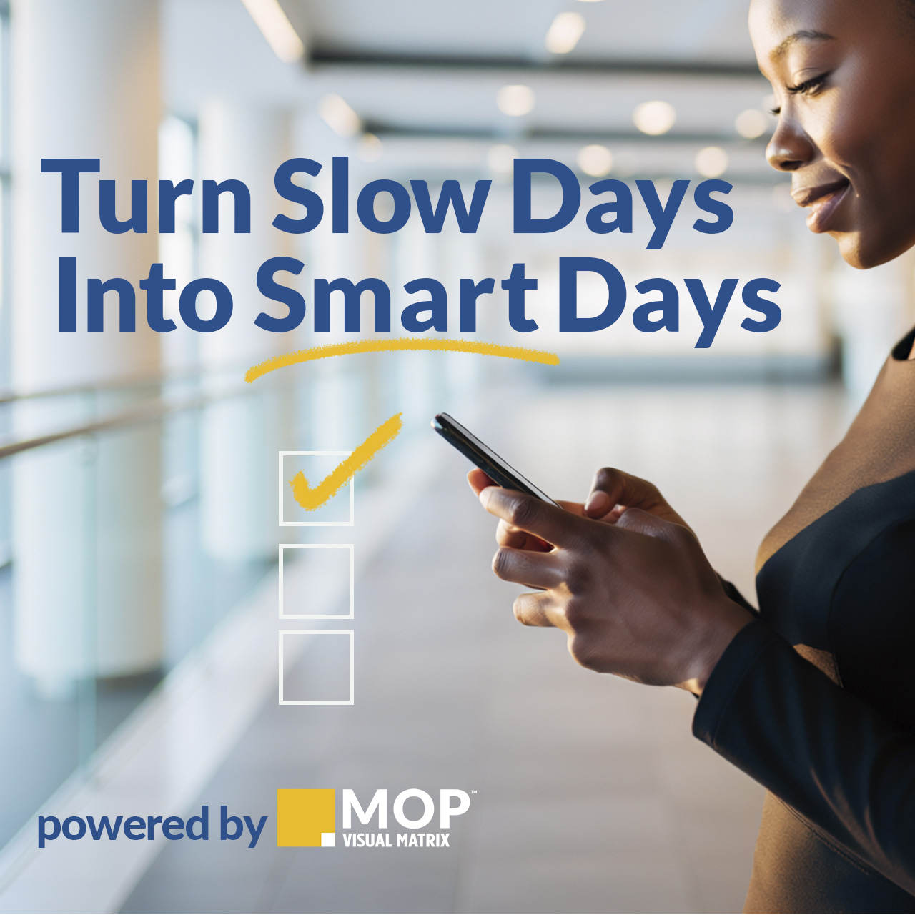 Slow Day Turn Slow Days Into Smart Days with MOP: 5 Revenue Boosting Tasks for ...
